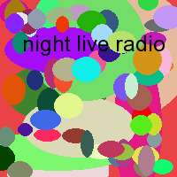 night live radio