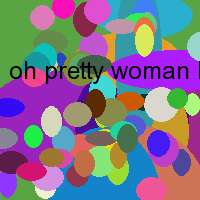 oh pretty woman lyrics