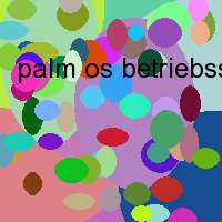 palm os betriebssystem